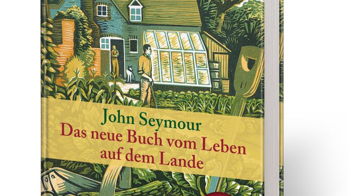 Das neue Buch vom Leben auf dem Lande